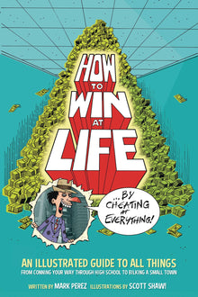 How to Win at Life by Cheating at Everything 1 Comic Book NM