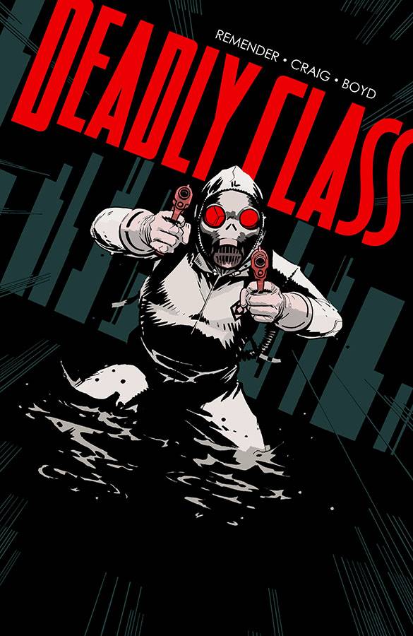 Deadly Class 26 Comic Book NM