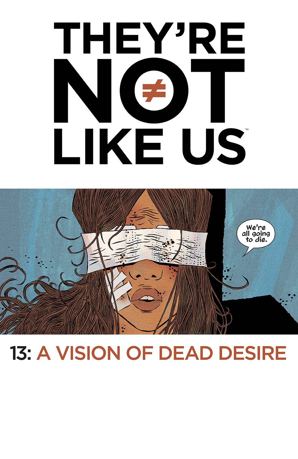 They’re Not Like Us 13 Comic Book NM