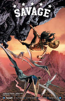 Savage #4 (Valiant)