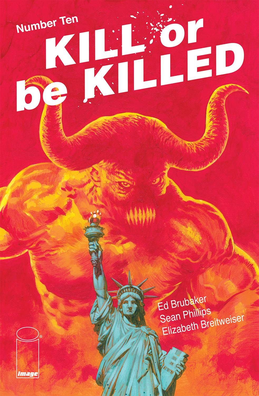 Kill or Be Killed 10 Comic Book NM