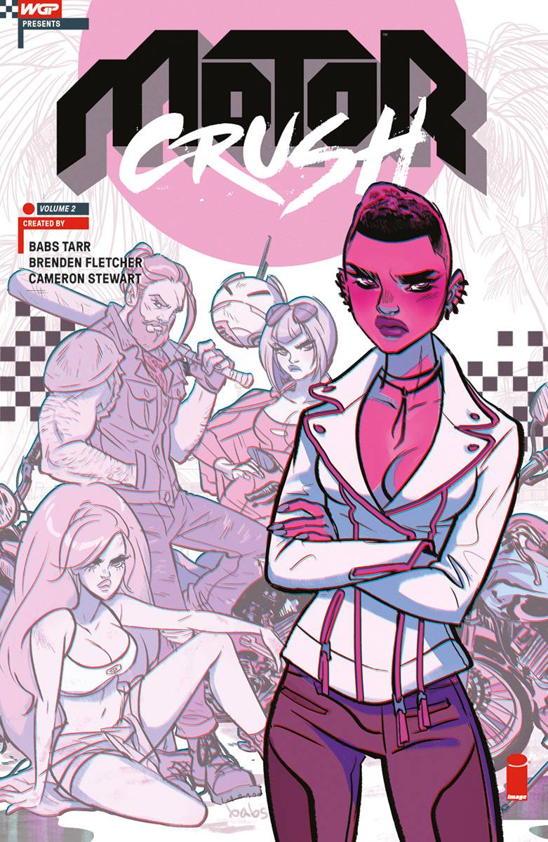 Motor Crush TP Vol 2
