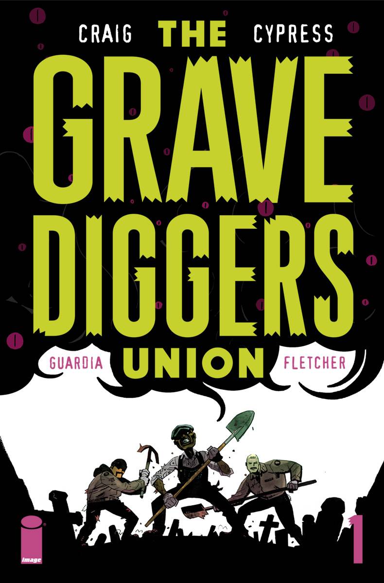 Gravediggers Union 1 Comic Book NM