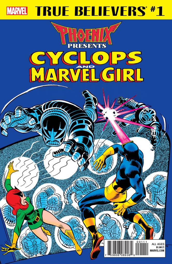 True Believers: Phoenix Presents Cyclops & Marvel Girl 1 Comic Book NM
