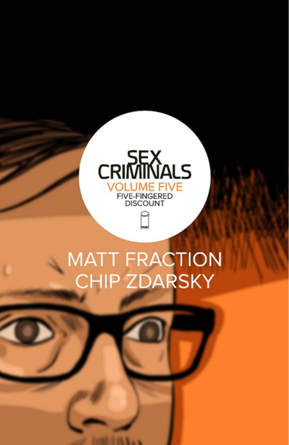 Sex Criminals TPB Bk 5  NM