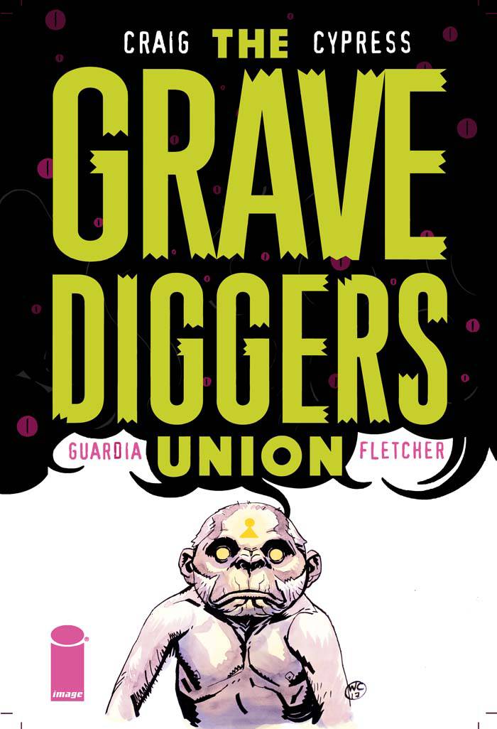 Gravediggers Union 5 Comic Book NM