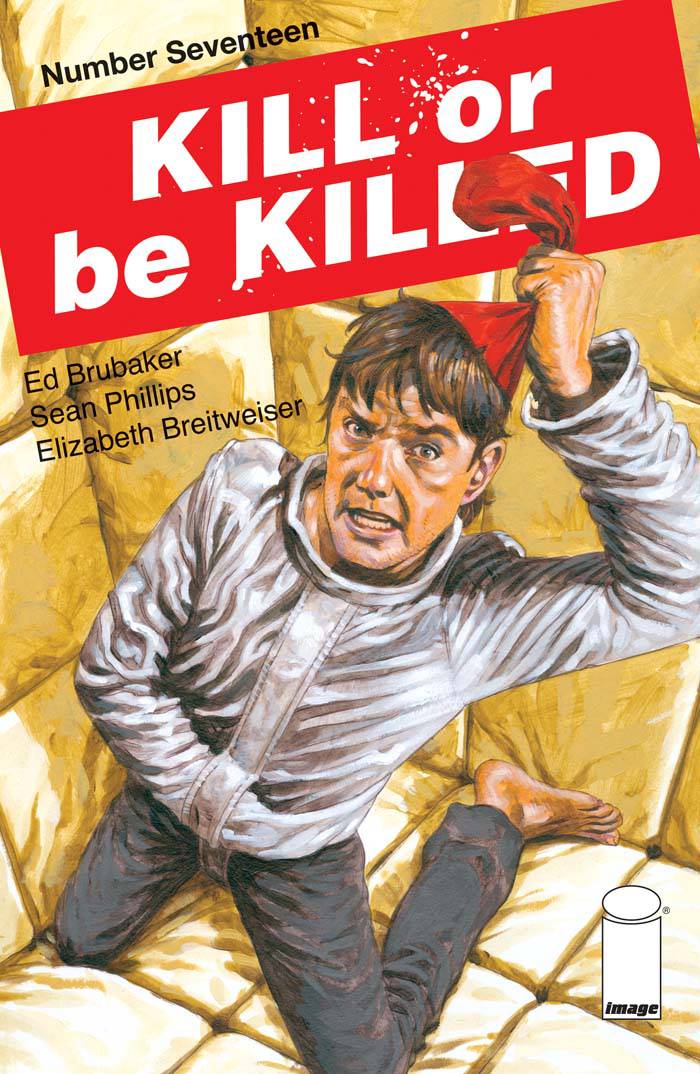 Kill or Be Killed 17 Var A Comic Book NM