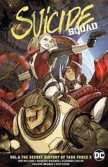 Suicide Squad TP VOL 06 SECRET HISTORY OF TASK FORCE X