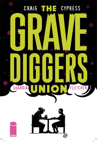 Gravediggers Union 8 Var A Comic Book NM