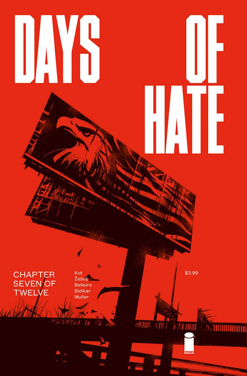 Days of Hate 7 Comic Book NM
