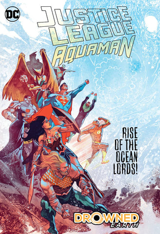 Justice League Aquaman: Drowned Earth HC