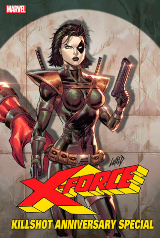 X-FORCE: KILLSHOT ANNIVERSARY SPECIAL 1 LIEFELD CONNECTING VARIANT E