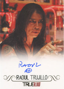 True Blood Premiere Edition Autograph Card by Raoul Trujillo (Full Bleed)