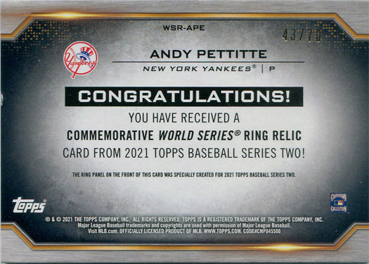Topps Series Two Baseball 2021 World Series Ring Relic Card WSR-APE A. Pettitte