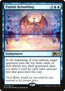 Patient Rebuilding [Core Set 2019 Prerelease Promos]