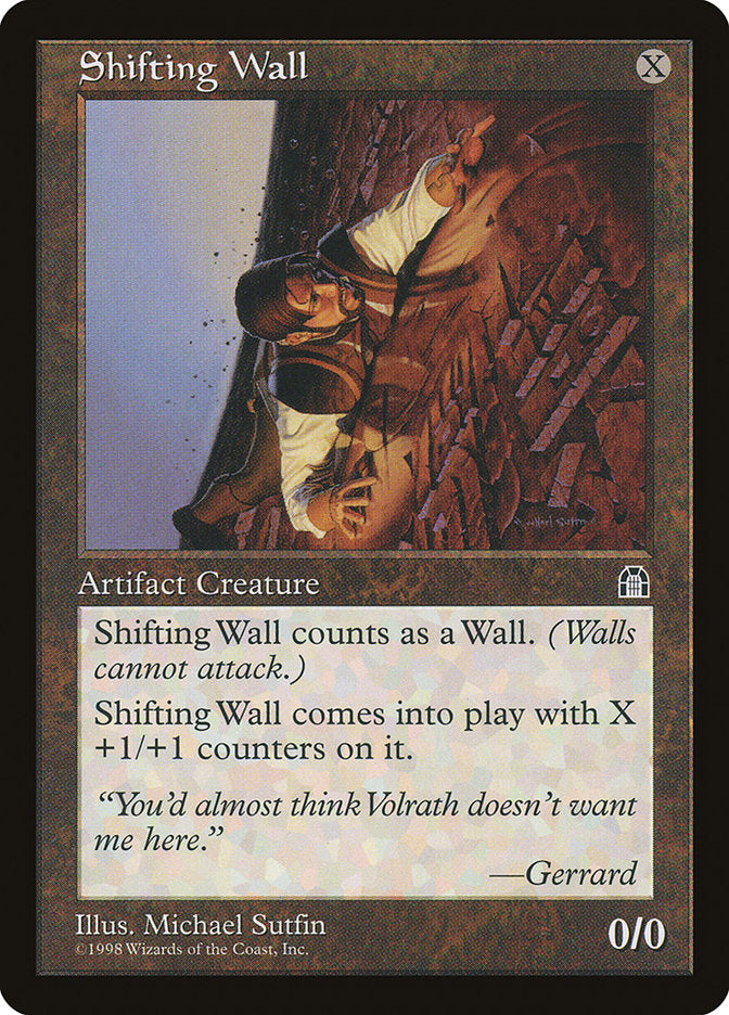Shifting Wall [Stronghold]