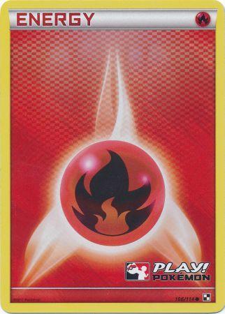 Fire Energy (106/114) (Play Pokemon Promo) [Black & White: Base Set]