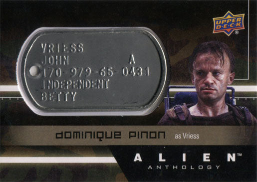 Alien Anthology Space Marine Dog Tag dT-VR Dominique Pinon as Vriess