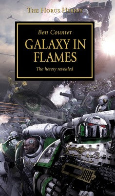 Galaxy in Flames: The Horus Heresy Book 3 (Paperback) [Warhammer 40k]