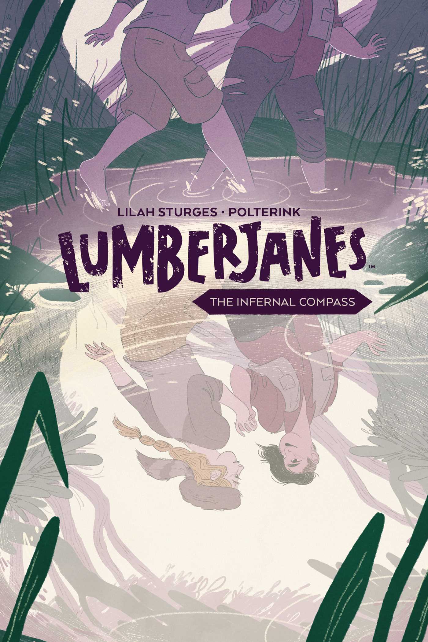 Lumberjanes Original Graphic Novel: The Infernal Compass(CBLDF Edition)